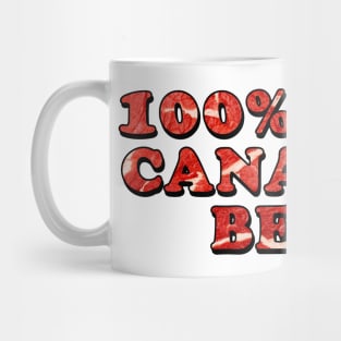 100% Pure Canadian Beef [Rx-tp] Mug